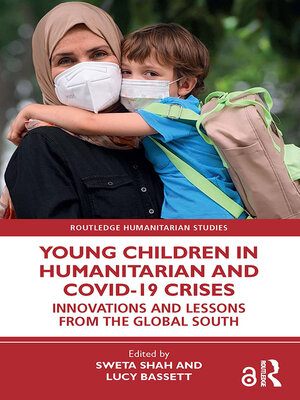 cover image of Young Children in Humanitarian and COVID-19 Crises